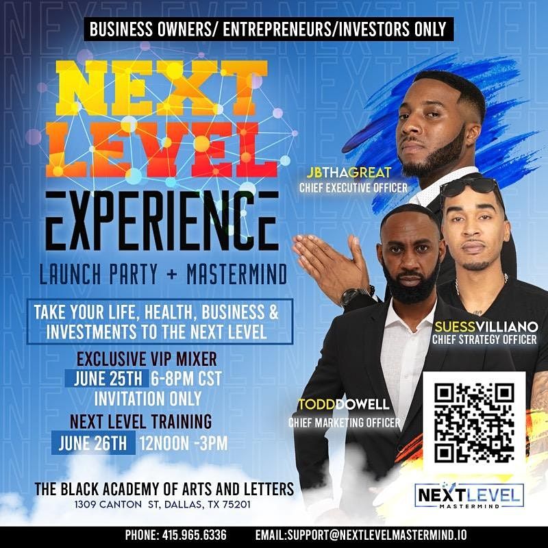 Next Level Experience Launch Party Mixer & Mastermind