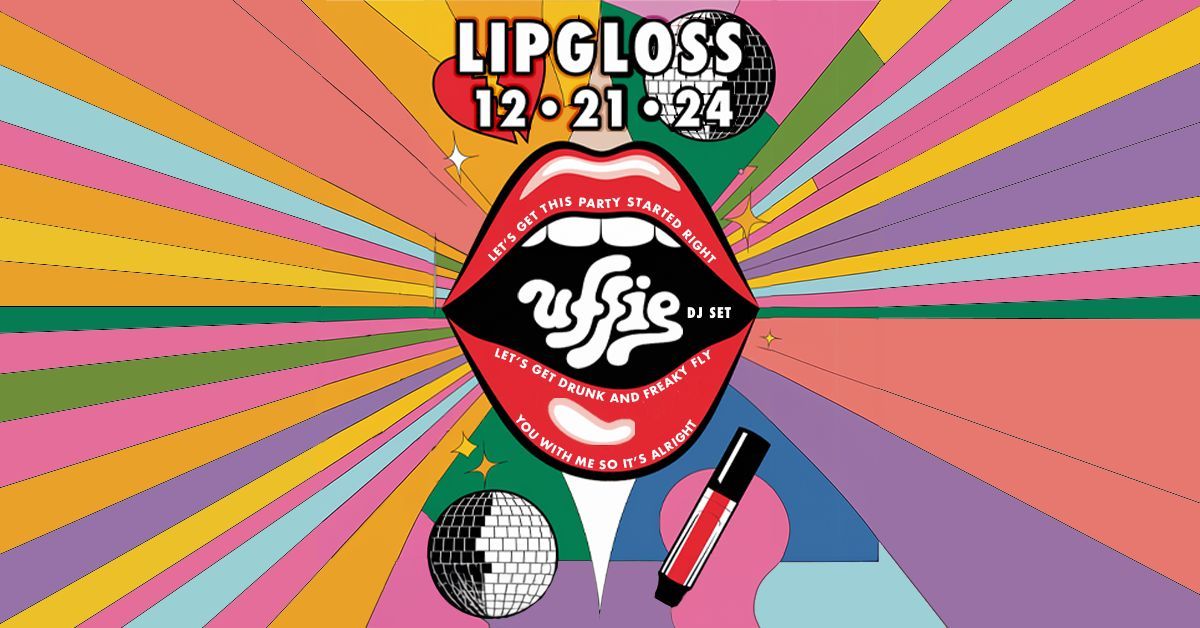 Lipgloss ft. Uffie (DJ and Vocal Set)