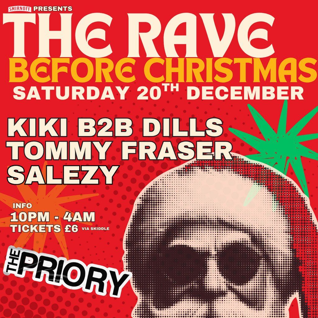 Smirnoff Presents : The Rave before Christmas