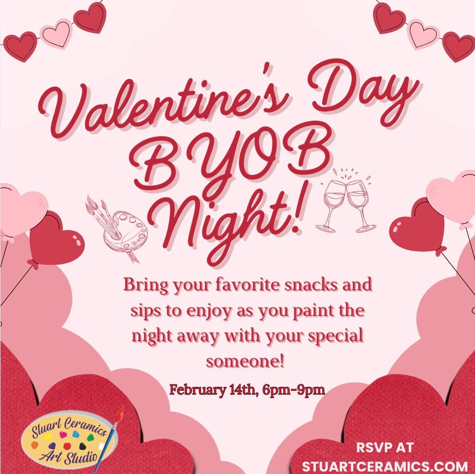 Valentines BYOB Night! 