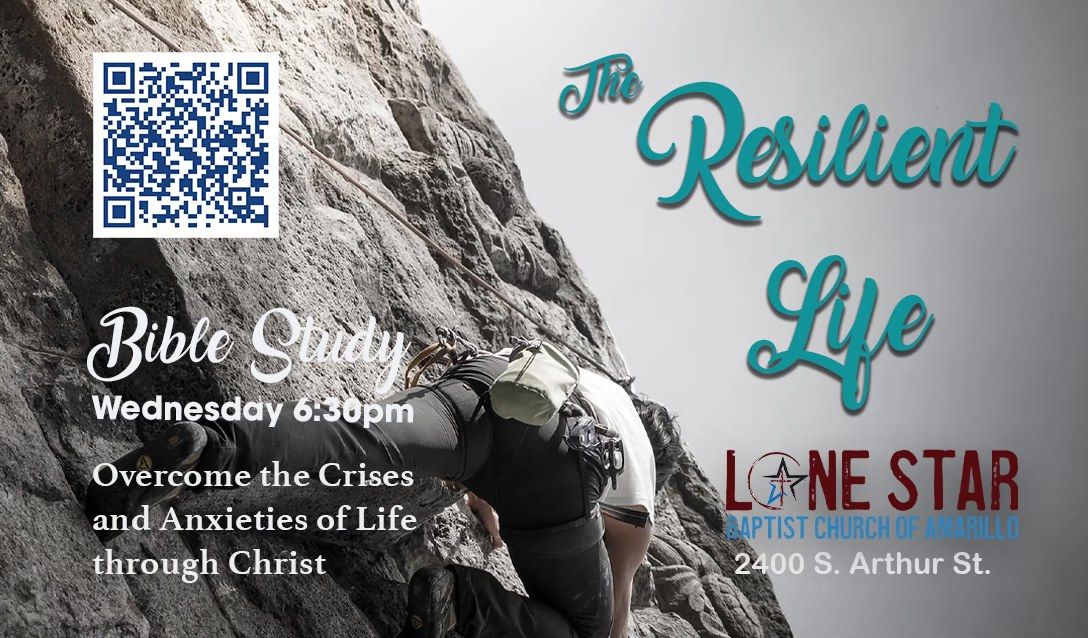 Bible Study--The Resilient Life