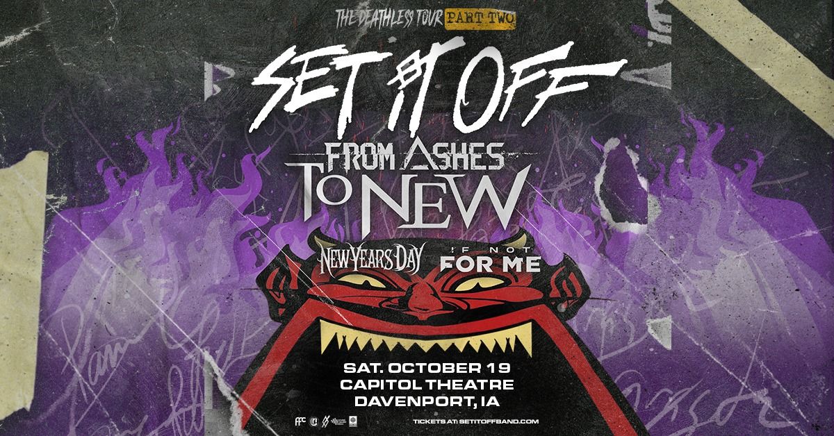 Set It Off: The Deathless Tour Part 2 at Capitol Theatre