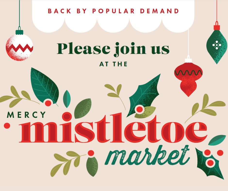 Mercy Auxiliary Mistletoe Market