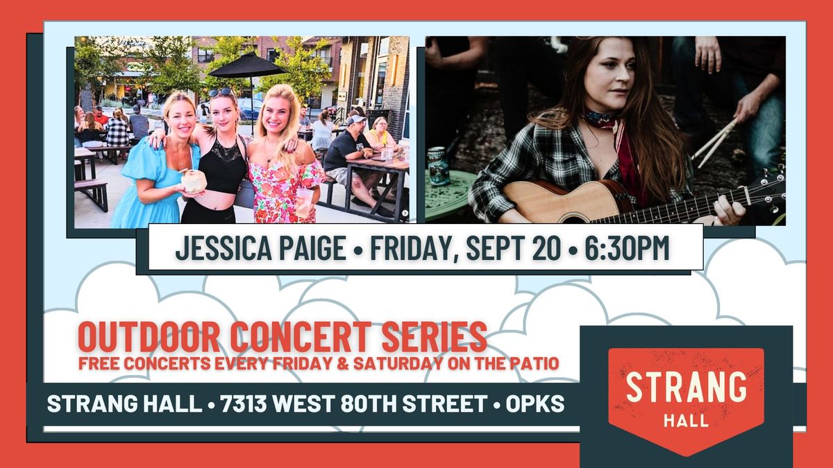 FREE Patio Concert: Jessica Paige on Friday, Sept 20 at 6:30PM at Strang Hall