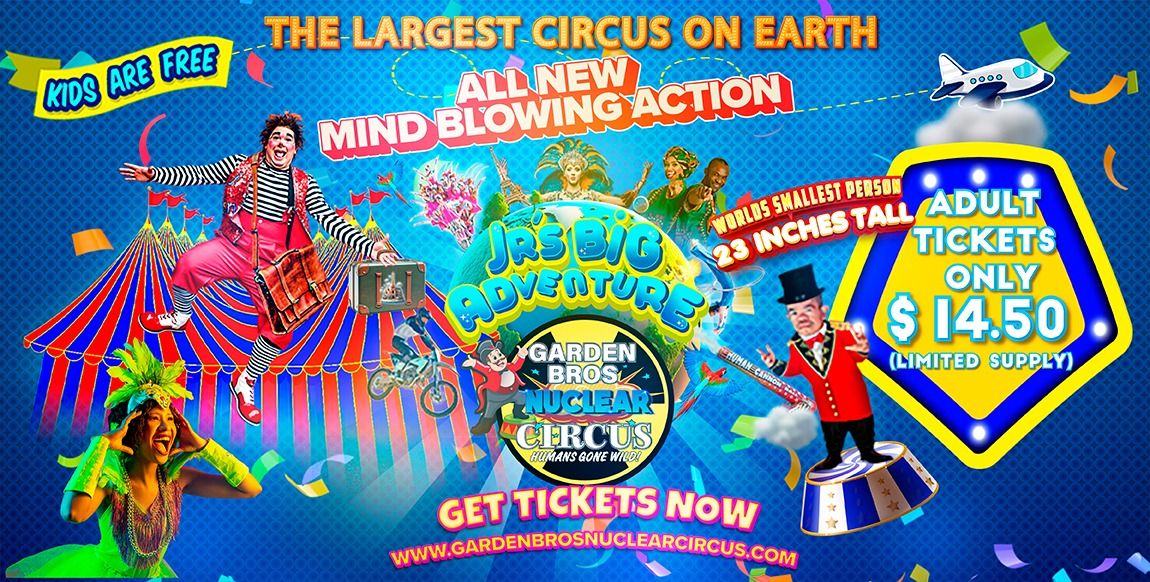Stockton CA - Garden Bros Nuclear Circus