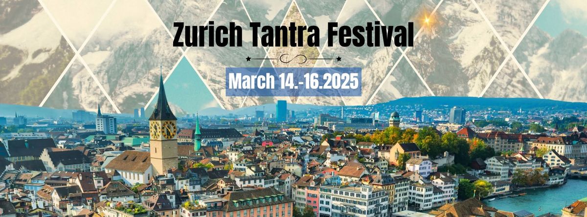 Zurich Tantra Festival