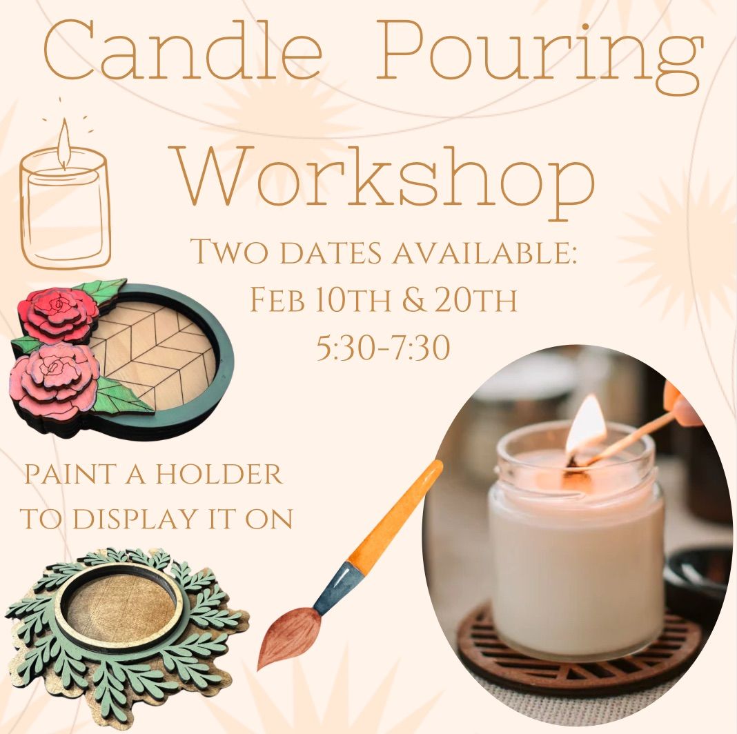 Candle Pouring Workshop