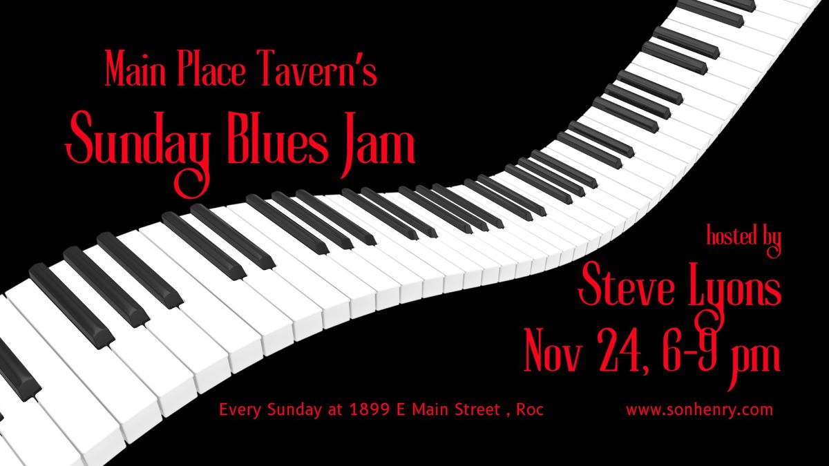 Steve Lyons hosts the Blues Jam @ Main Place Tavern