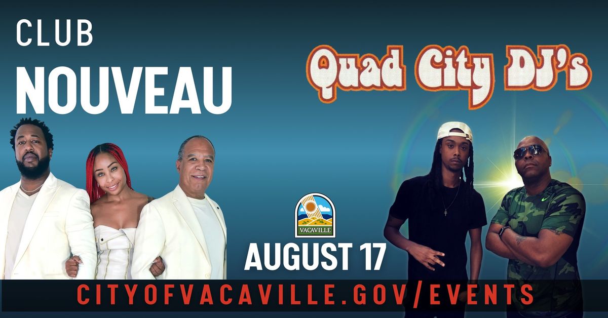 Club Nouveau and Quad City DJs