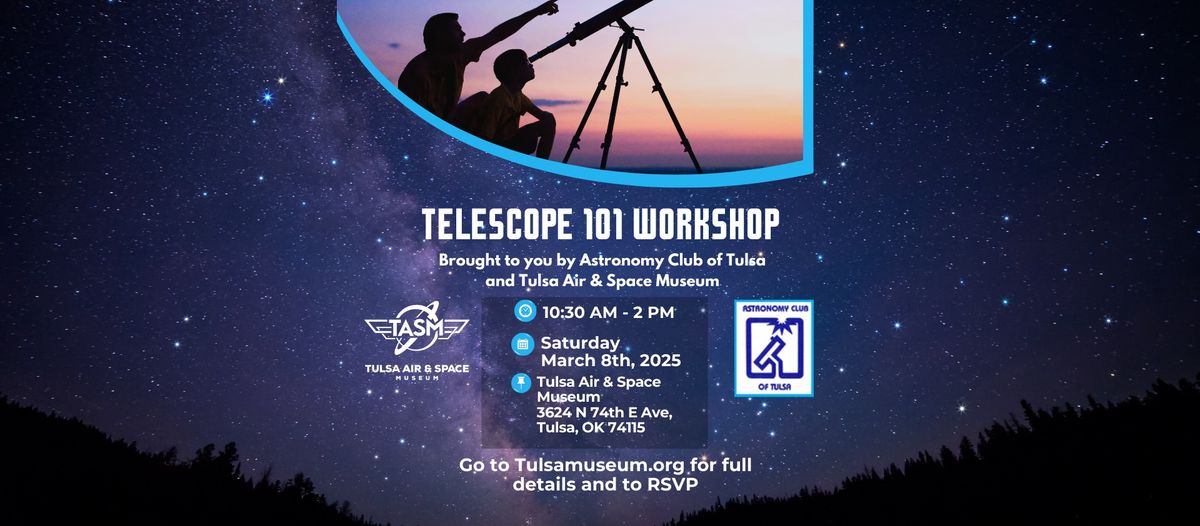 Telescope 101 Workshop