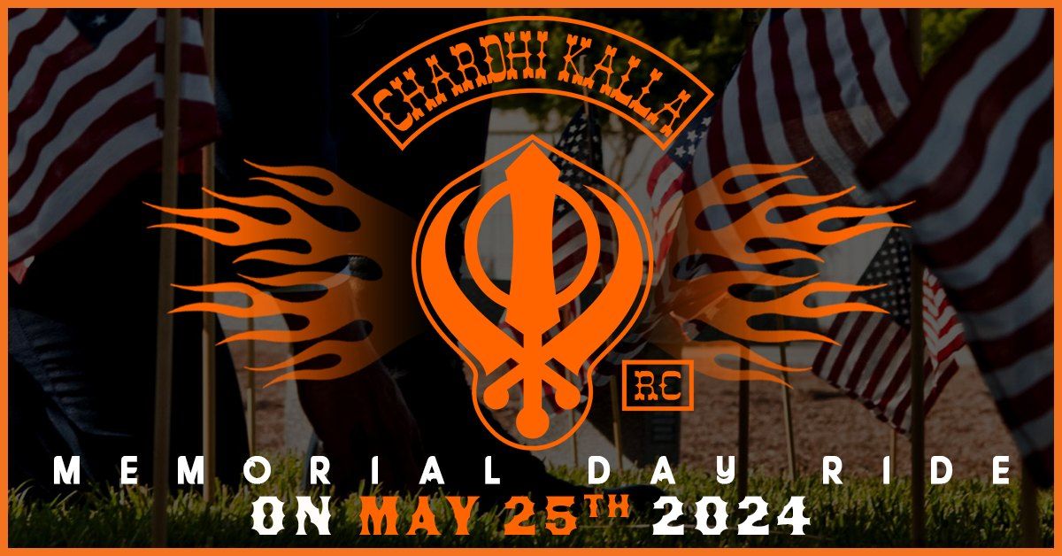 2024 Memorial Day Ride | Hosted by Chardhi Kalla RC