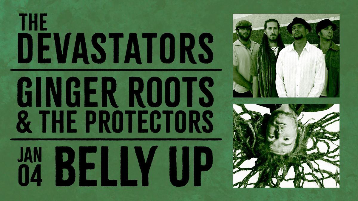 The Devastators, Ginger Roots and The Protectors