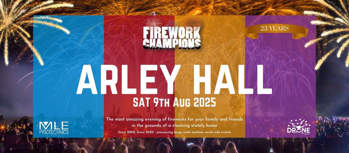 Arley Hall Firework Champions 2025