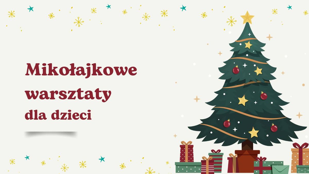 Miko\u0142ajkowe warsztaty dla dzieci