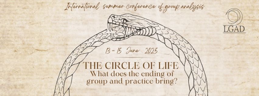 THE CIRCLE OF LIFE. What does the ending of group and practice bring?