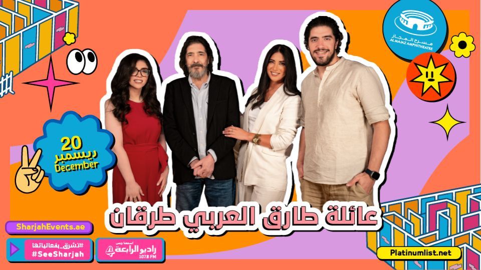 Tarek Alarabi Tourgane's Family Live show: A Musical Adventure at Sharjah Events Festival