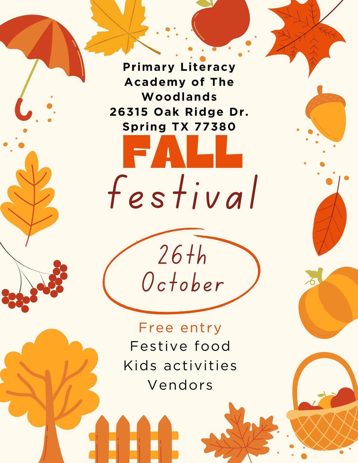 FALL Festival at Primary Literacy Academy The Woodlands! *FREE ADMISSION!*