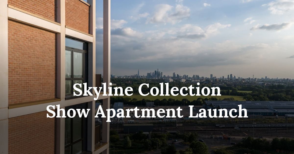 The Skyline Collection show apartment is here! 