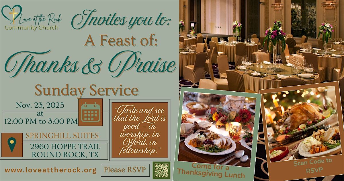 Thanksgiving Worship & Feast at Love at the Rock Community Church