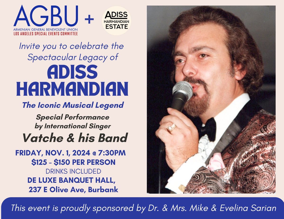 Celebrating the spectacular legacy of Adiss Harmandian