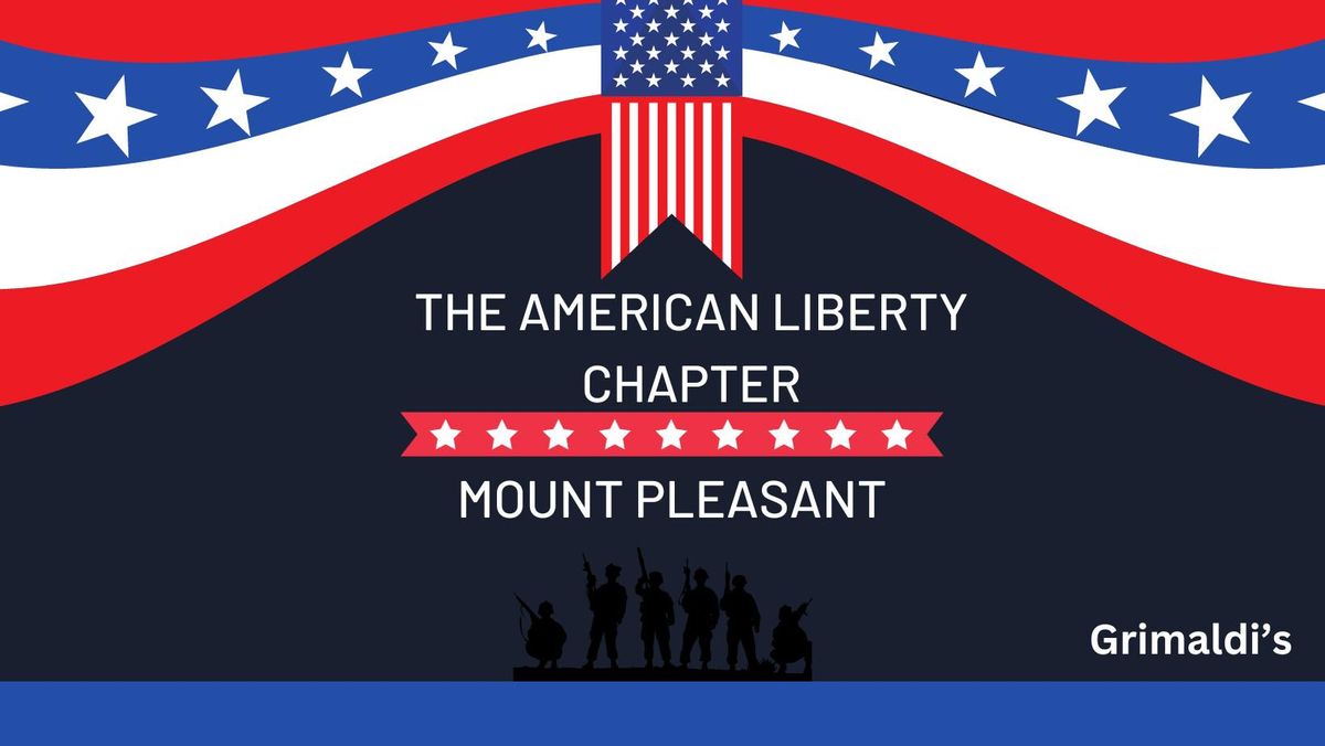 The American Liberty Chapter (Mount Pleasant)