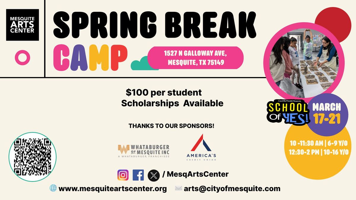 @MesqArtsCenter | Spring Break Camp with @CaraMiaTheatre