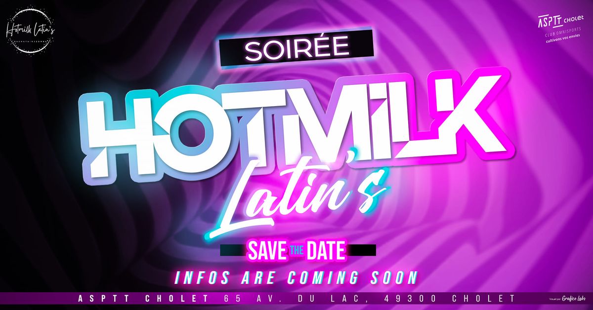 Soir\u00e9e Hotmilk Latin's