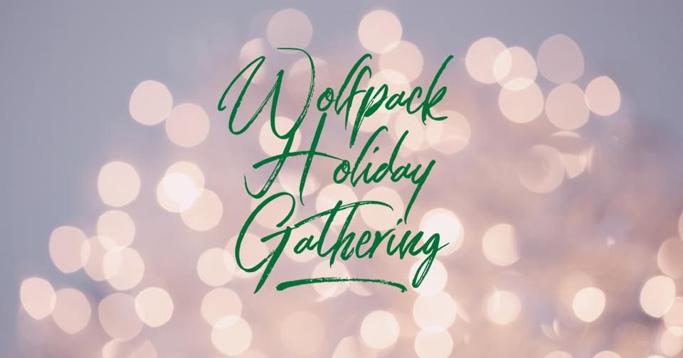 Wolfpack Holiday Gathering - 2nd & 3rd