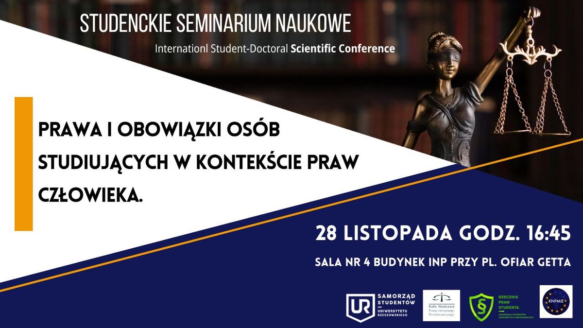 Studenckie Seminarium Naukowe o Prawach i Obowi\u0105zkach Os\u00f3b Studiuj\u0105cych w kontek\u015bcie praw cz\u0142owieka