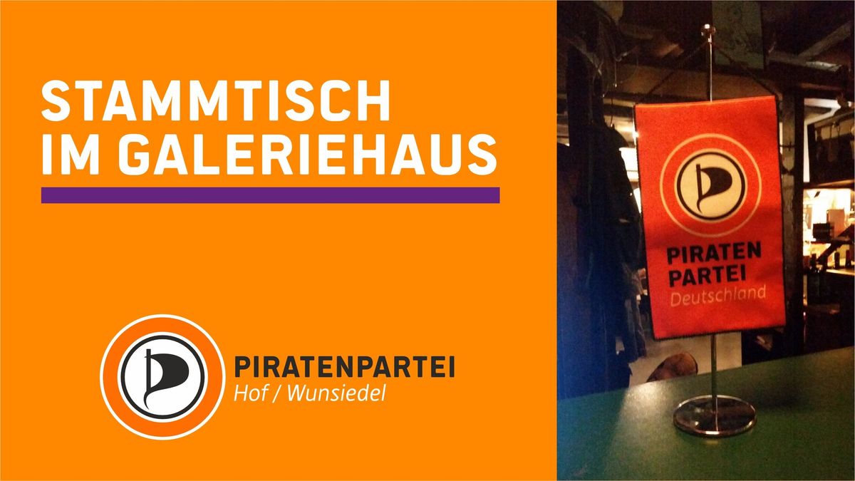 Piraten-Stammtisch am 28.09.2024 im Galeriehaus Hof