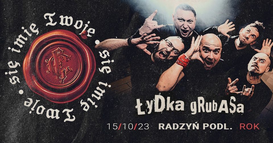 \u0141ydka Grubasa | Radzy\u0144 Podl., ROK