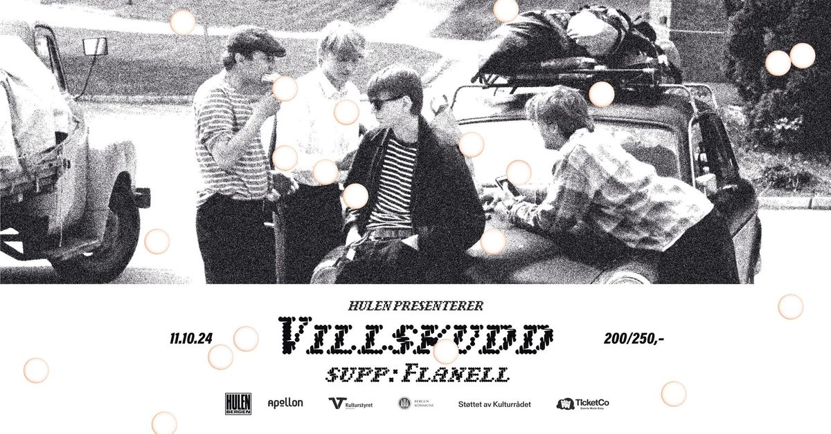 Villskudd + supp: Flanell || Hulen