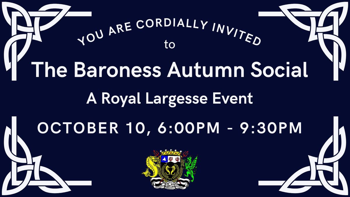 Baroness Autumn Social - Largesse Night