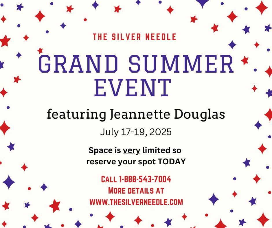 Grand Summer Event ~ Jeannette Douglas at The Silver Needle 