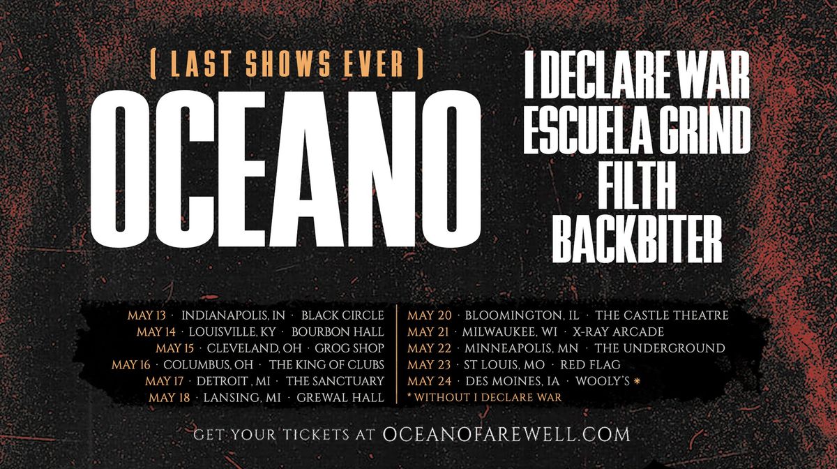 Oceano (farewell tour), I Declare War & more, live in St Louis MO at Red Flag!