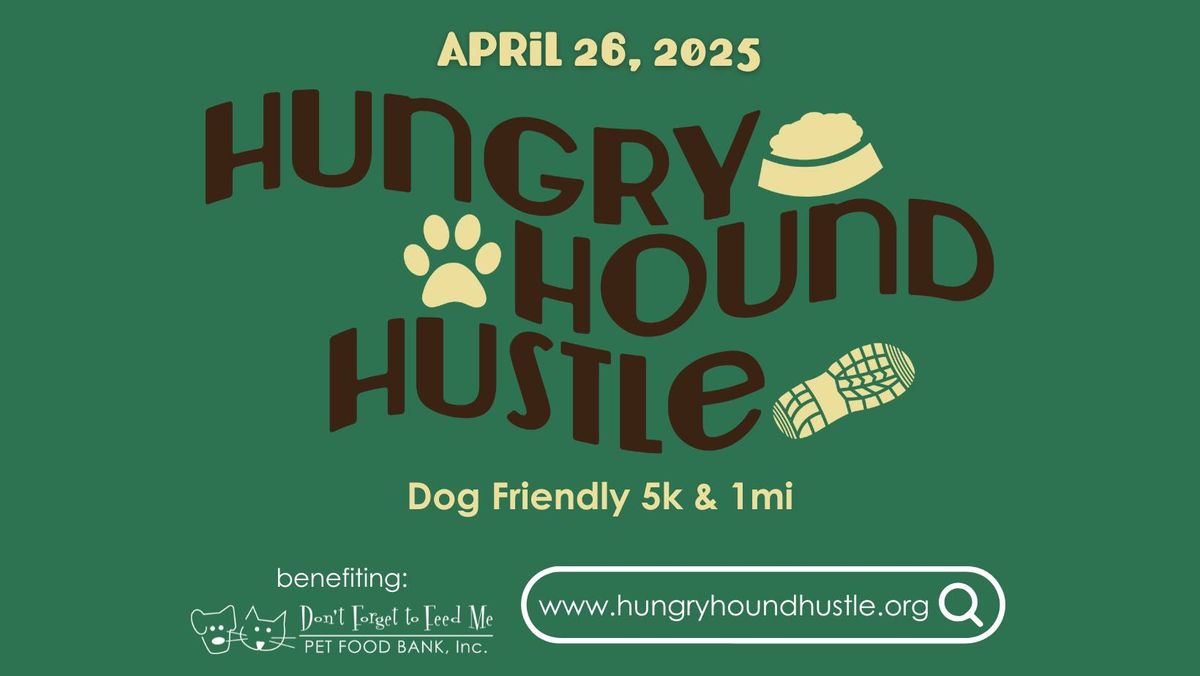 Hungry Hound Hustle 5k\/1mi