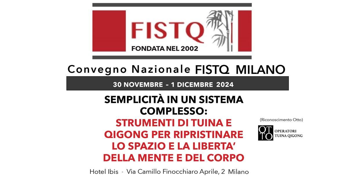 Convegno Nazionale F.I.S.T.Q 2024