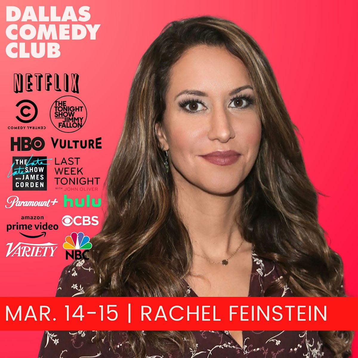 Dallas Comedy Club Presents: RACHEL FEINSTEIN