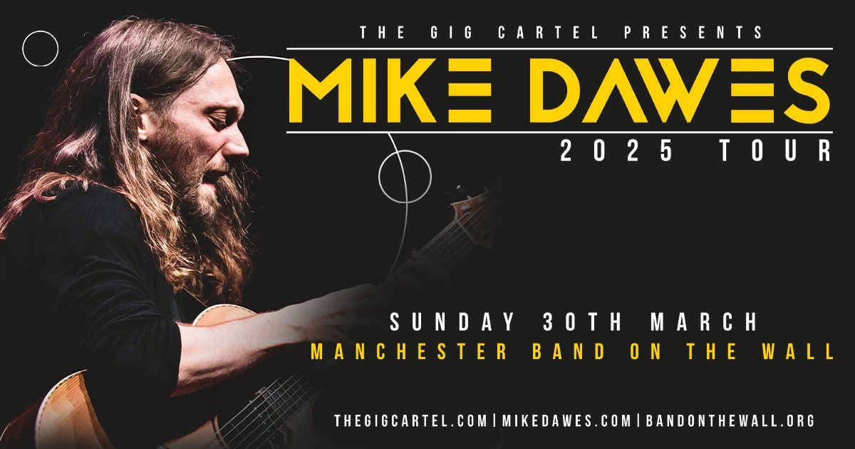 Mike Dawes \/\/ Manchester Band On The Hall