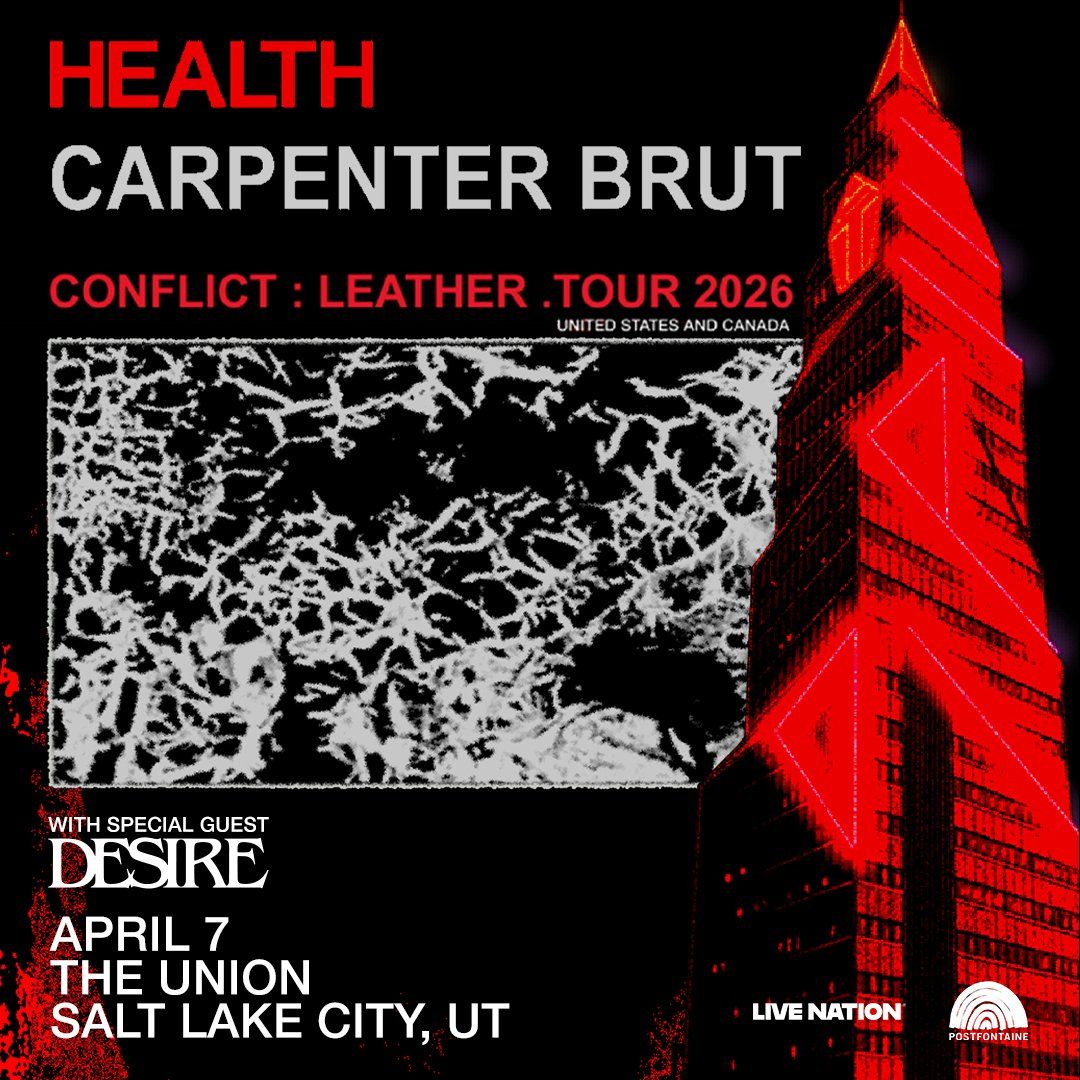 HEALTH and Carpenter Brut at Mission Ballroom