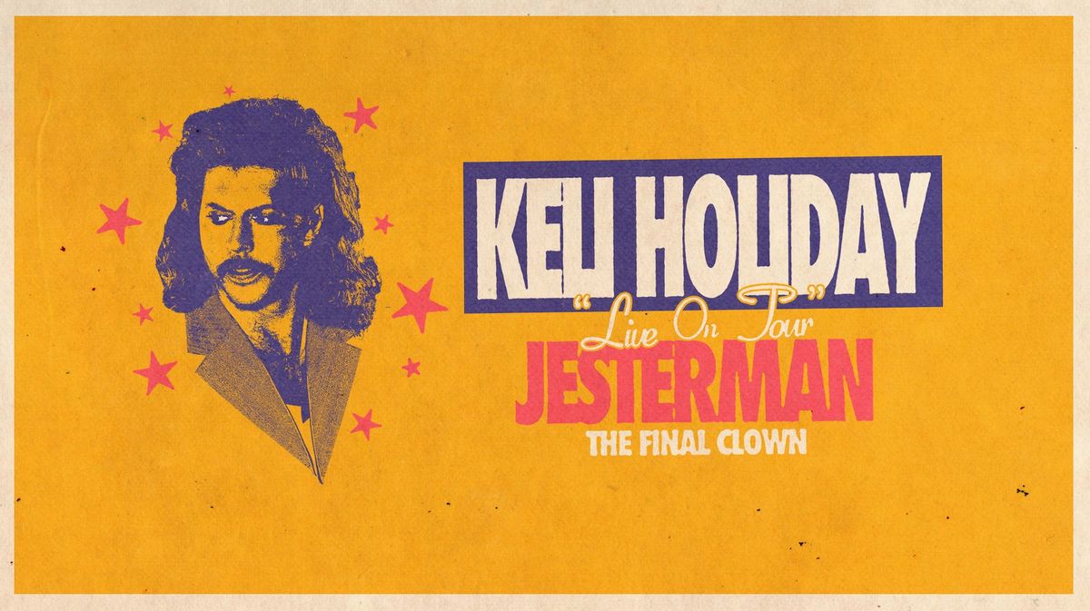 KELI HOLIDAY presents JESTERMAN The Final Clown Tour | Beach Hotel Byron Bay | FREE SHOW 