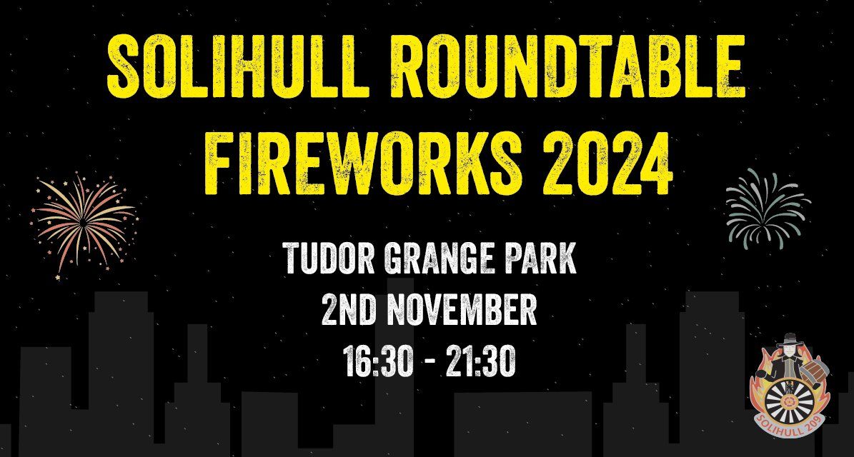 SOLIHULL ROUND TABLE FIREWORKS 2024