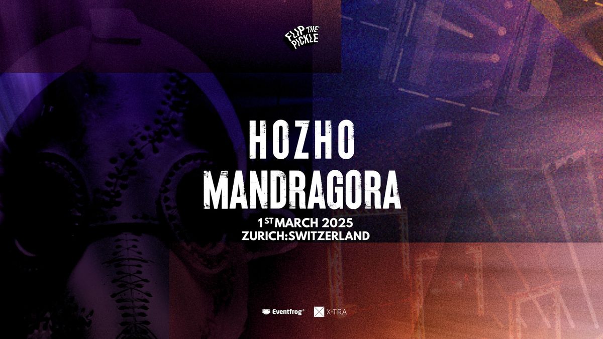 HOZHO (PT) + MANDRAGORA, AANN, MORGAN BUTTON