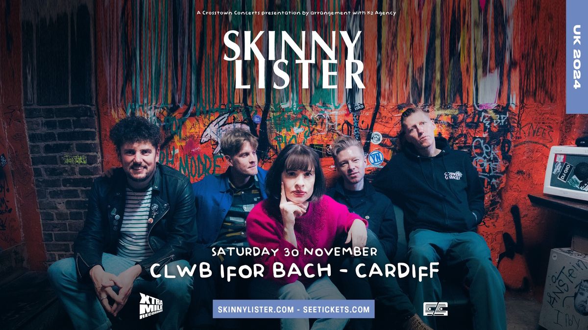 Skinny Lister at Clwb Ifor Bach, Cardiff