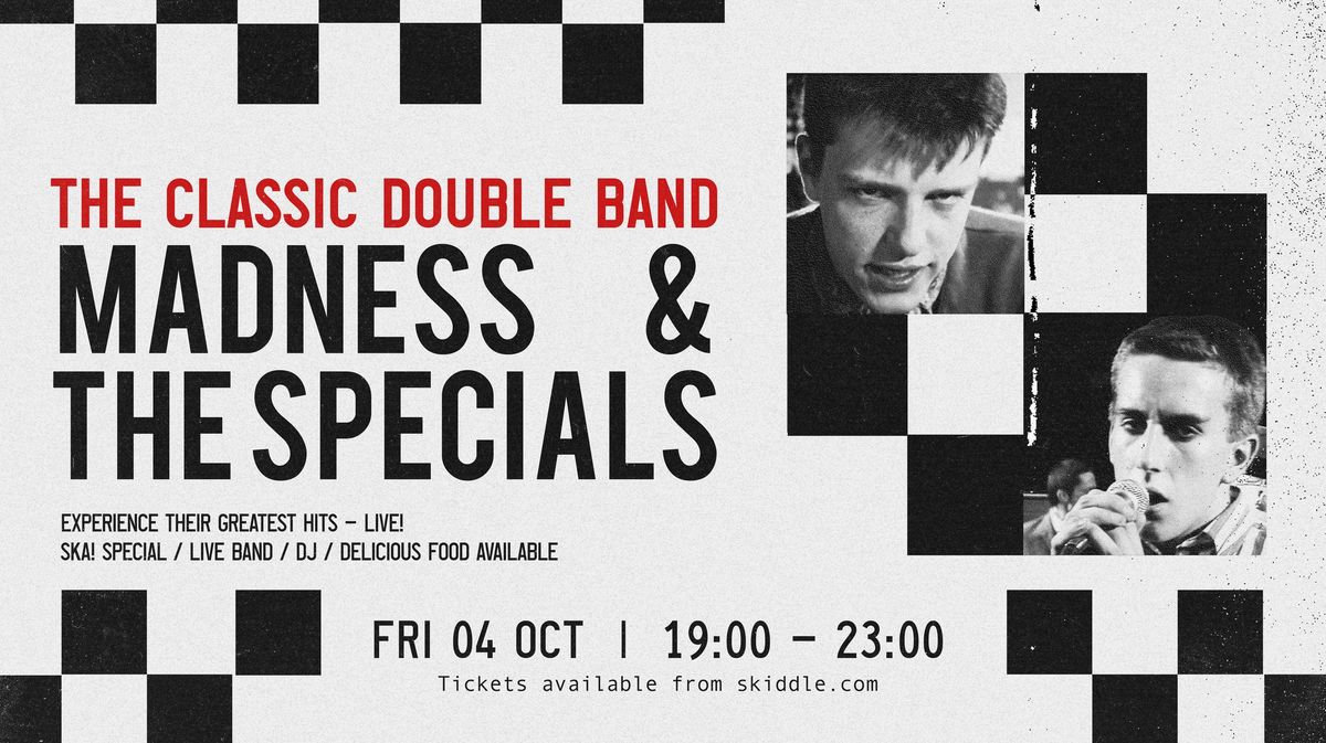 Madness & The Special by The Classic Double Band