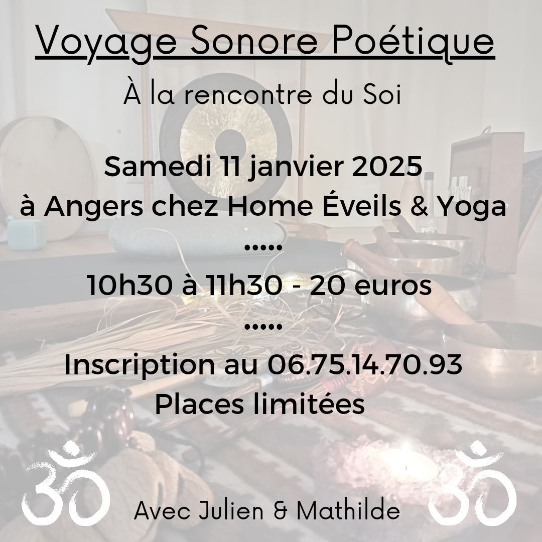 Voyage Sonore Po\u00e9tique : A la rencontre du Soi 