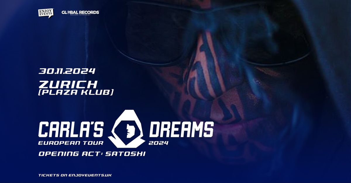 SOLD OUT | CARLA'S DREAMS | ZURICH (Plaza Klub) | 30.11