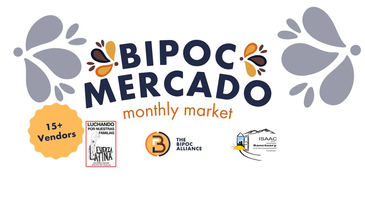 Monthly BIPOC Mercado 