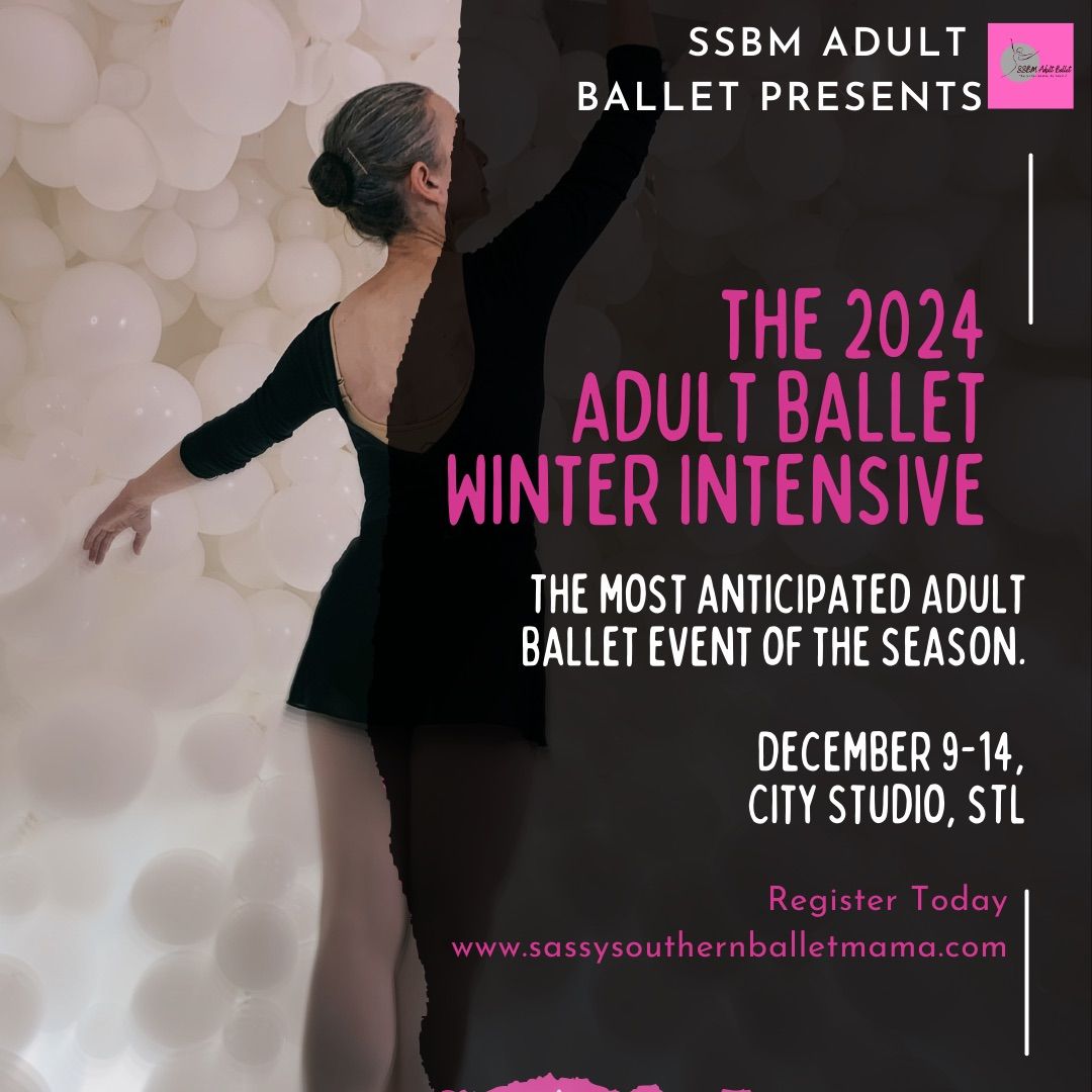 SSBM Adult Ballet Winter Intensive