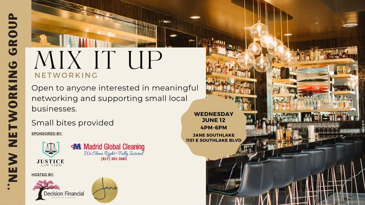 Mix It Up Networking- June